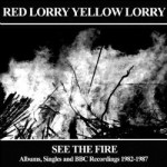 Red Lorry Yellow Lorry See the Fire