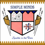 Simple Minds Sparkle in the Rain