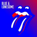 The Rolling Stones Blue & Lonesome