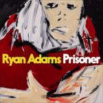 Ryan Adams Prisoner