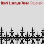 Mark Lanegan Band Gargoyle