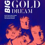 Big Gold Dream