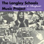 The Langley Schools Music Project Innocence & Despair