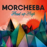 Morcheeba Head Up High