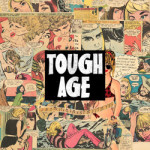 Tough Age Tough Age