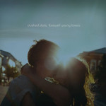 Crushed Stars Farewell Young Lovers