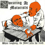 Swearing at Motorists “Groundhog Day (Damn the Piper)”