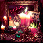 Tweens Tweens