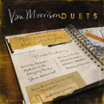 Van Morrison Duets: Re-working the Catalogue