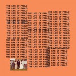 Kanye West The Life of Pablo