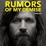 Rumors of My Demise: A Memoir by Evan Dando